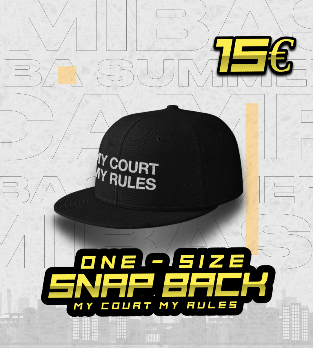 Snapback MY COURT MY RULES